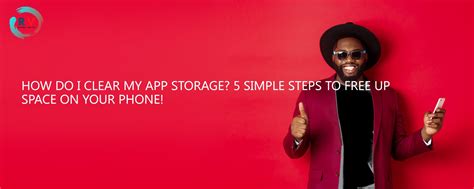How Do I Clear My App Storage? 5 Simple Steps to Free Up Space on Your ...