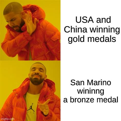 San Marino Won A Medal Imgflip