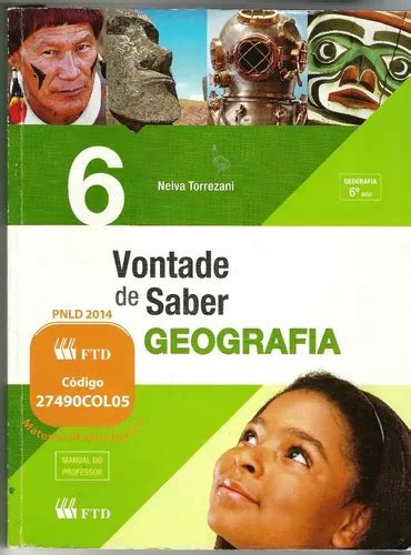 Vontade De Saber Geografia 6 ºano Manual Do Professor MercadoLivre