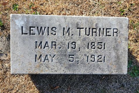 Lewis Mackey Turner 1851 1921 Find A Grave Memorial