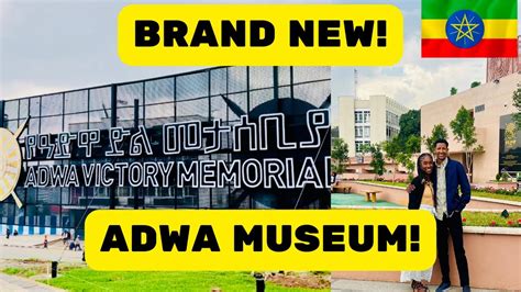 Addis Ababa Is Developing Rapidly Adwa Museum YouTube