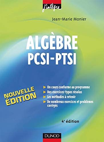 Amazon In Buy Algebre Pcsi Ptsi Quatri Me Dition Cours Methodes