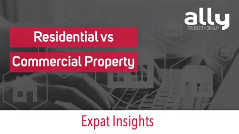 Commercial Vs Residential Property Investing Pros And Cons Ally