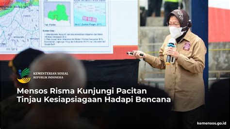 Mensos Risma Kunjungi Pacitan Tinjau Kesiapsiagaan Hadapi Bencana Youtube