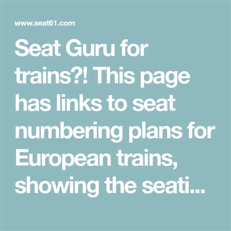 Seat Guru For Trains This Page Has Links To Seat Numbering Plans For