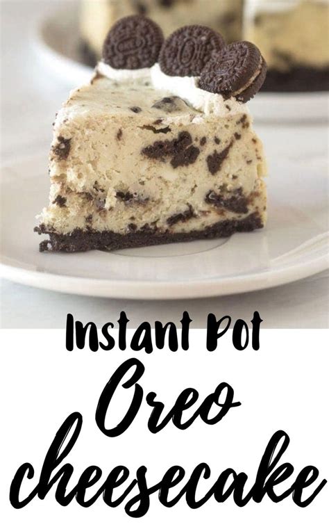 Instant Pot Oreo Cheesecake Recipe Video Oreo Cheesecake Oreo