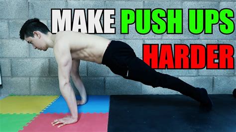 How To Make Push Ups Harder 1 Move Youtube