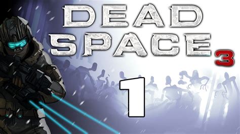 Dead Space 3 Gameplay Hard Difficulty Walkthrough W Ssohpkc Part 1