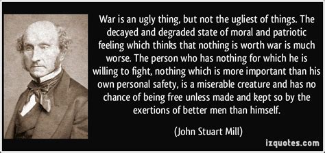 John Stuart Mill Quotes War Quotesgram