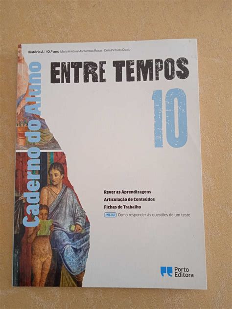 Caderno do Aluno Entre Tempos História A 10 º ano Leiria OLX pt