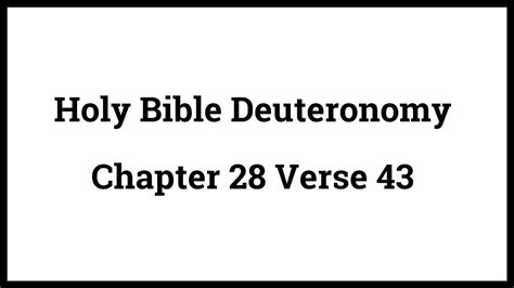 Holy Bible Deuteronomy Chapter 28 Verse 43 Youtube