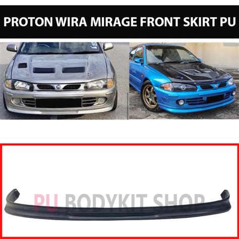 Proton Wira Mirage Front Skirt Pu Lazada