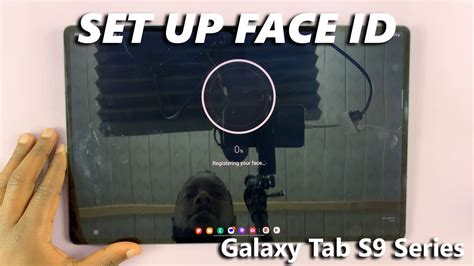 How To Set Up Face Id Unlock On Samsung Galaxy Tab S S S Ultra