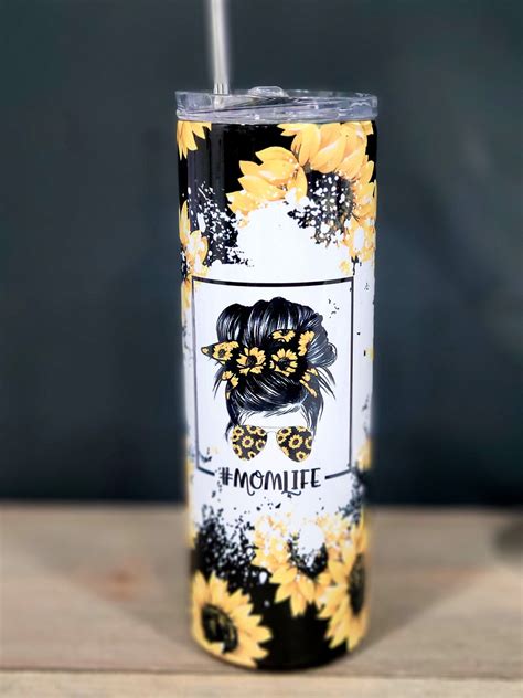 Sunflower Tumbler Momlife Mom Life Tumbler 20oz Skinny Etsy