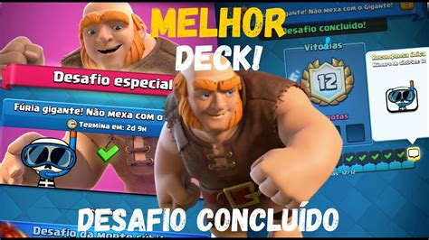 FÚRIA GIGANTE MELHOR DECK PARA FECHAR O DESAFIO CLASH ROYALE YouTube