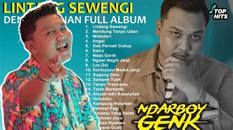 Denny Caknan Full Album Lintang Sewengi Feat Ndarboy Genk Youtube