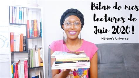 Bilan De Mes Lectures De Juin H L Ne S Universe Youtube