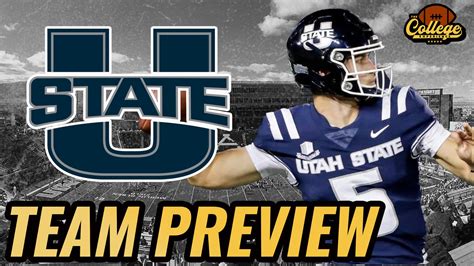 Utah State Aggies 2024 Team Preview | The College Football Experience ...