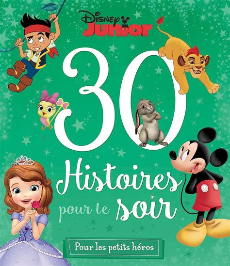 Amazon.com: DISNEY JUNIOR - 30 Histoires pour le soir - Pour les Petits ...