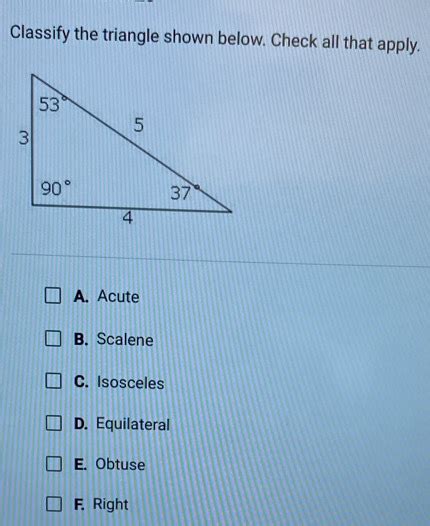 Solved Classify The Triangle Shown Below Check All That Apply A