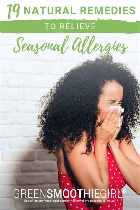 19 Impressive Natural Remedies To Relieve Seasonal Allergies