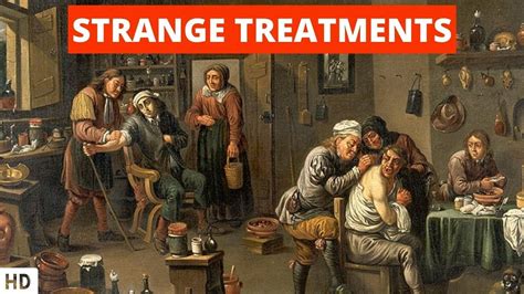 Strange Treatments: Unbelievable and Bizarre Remedies from History ...