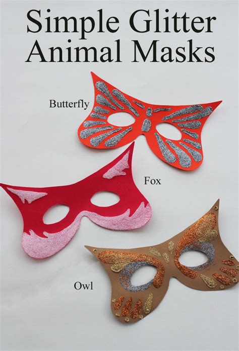 Simple Glitter Animal Masks Mom It Forwardmom It Forward