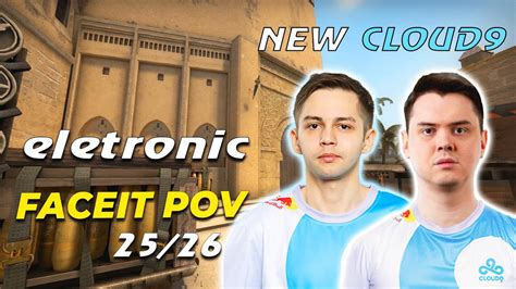 NEW CLOUD9 DUO ELECTRONIC POV SH1RO PLAY FACEIT MIRAGE 25 26