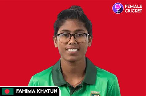 Who Is Fahima Khatun Bio Stats Bangladesh Player Female Cricket