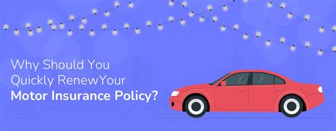 Why It Is Important To Renew Your Car Insurance Policy On Time