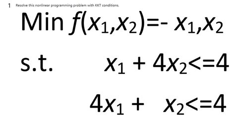 Solved Minf X1 X2 −x1 X2 S T 4x1 X2