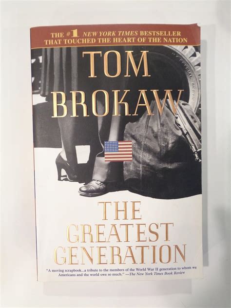 The Greatest Generation Tom Brokaw 9780783884783 Books