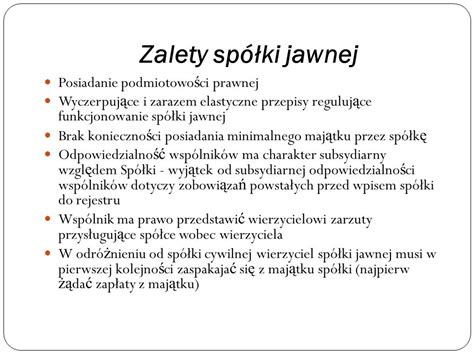 Adam Walasek i inni Jak założyć spółkę jawną Zalety spółki jawnej