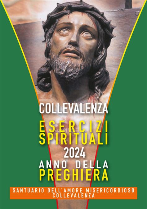 ESERCIZI SPIRITUALI 2024 Collevalenza