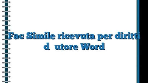 Fac Simile Ricevuta Per Diritti D Autore Word