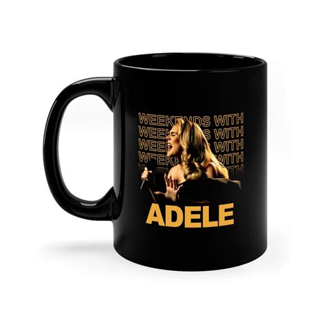 Weekends Adele Tour 2023-2024 World Coffee Mug Funny Gift - Etsy