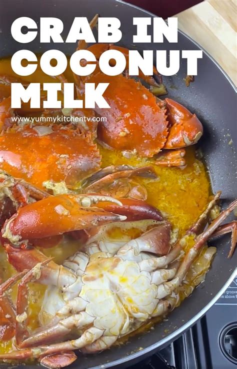 Ginataang Alimasag Crab With Coconut Milk Yummy Kitchen