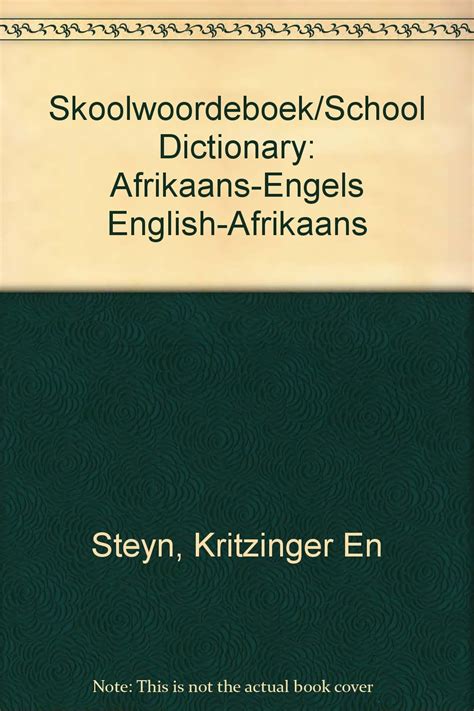 Skoolwoordeboekschool Dictionary Afrikaans Engels English Afrikaans