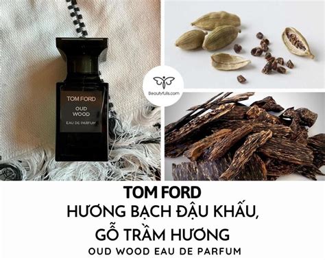 Review Nước Hoa Tom Ford Oud Wood EDP Quyến Rũ Bậc Nhất