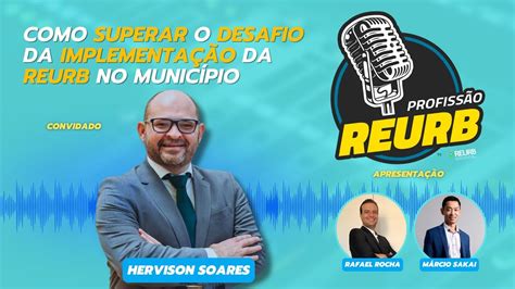 Como Superar O Desafio Da ImplementaÇÃo Da Reurb No MunicÍpio Youtube