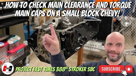 How To Check Main Bearing Clearance And Torque Main Cap Studs On A