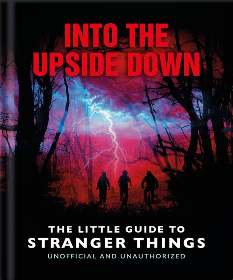 Into the Upside Down: The Little Guide to Stranger Things by OH - Books