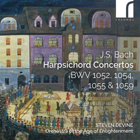 Steven Devine Bach Harpsichord Concertos Bwv