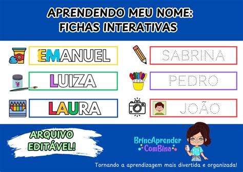 Ficha Com Nome Do Aluno Educação Infantil Para Imprimir - FICHA DO NOME INTERATIVA – EDITÁVEL – BrincAprender ComBina