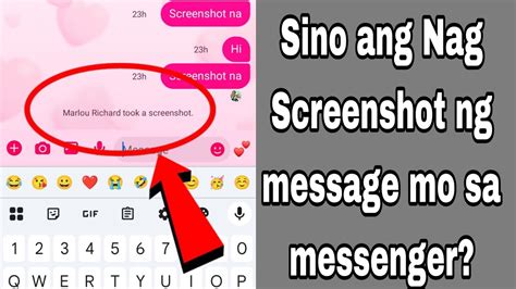 Paano Malalaman Kung Sino Ang Nag Screenshot Ng Message Mo Sa Messenger