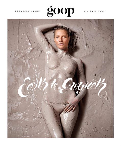 Gwyneth Paltrow Is Naked And Covered In Mud For First Ever Cover Of Her New Magazine Maxim