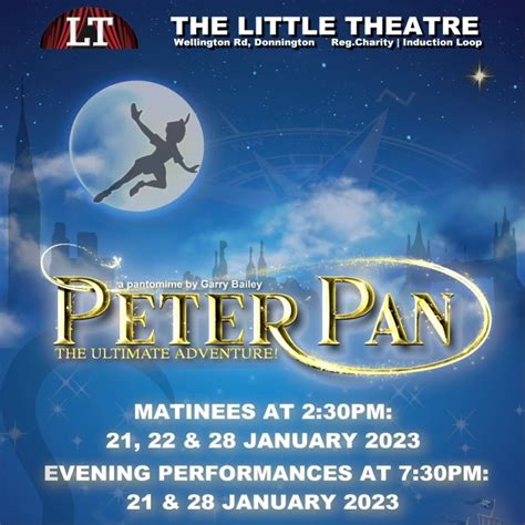 Peter Pan Pantomime | The Little Theatre Donnington, Telford, EN | January 21, 2023