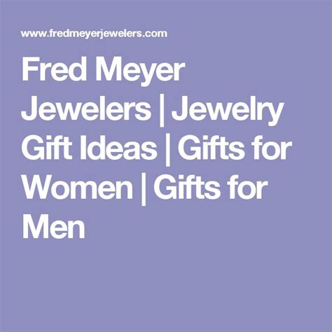 Fred Meyer Jewelers | Jewelry Gift Ideas | Gifts for Women | Gifts for ...