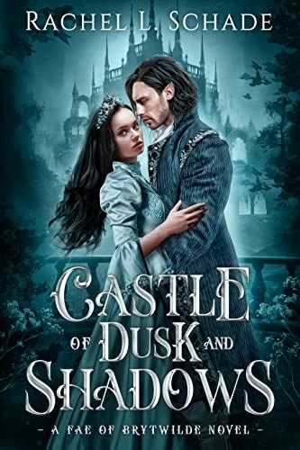 Amazon Castle Of Dusk And Shadows A Fae Pride And Prejudice