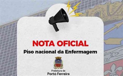 Prefeitura De Porto Ferreira Publica Nota Oficial Sobre O Pagamento Do